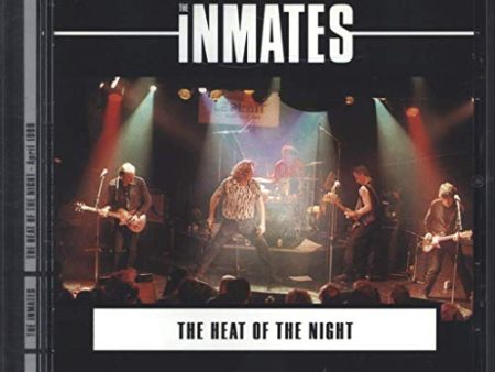 INMATES - 1998 HEAT OF THE NIGHT LIVE Supply