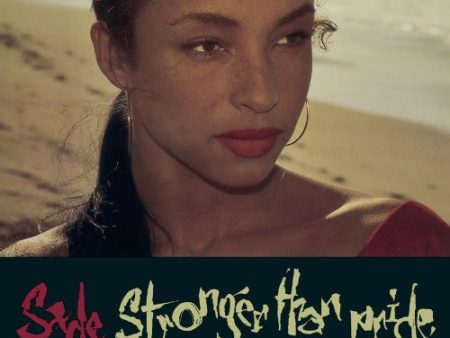 SADE - STRONGER THAN PRIDE Fashion