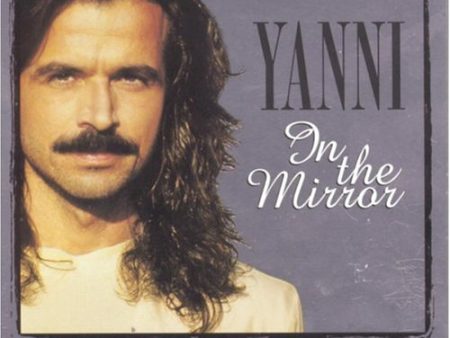 YANNI  - IN THE MIRROR Cheap